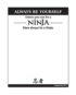 Always Be Yourself, unless you can be a Ninja Funny Notepad 10.8cm x 14cm – black